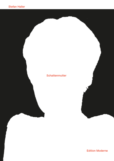 Schattenmutter von Stefan Haller