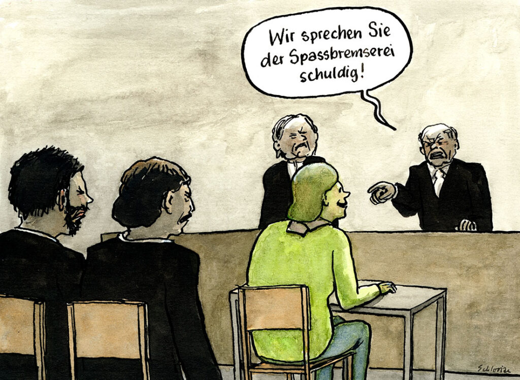 der Spassbremserei schuldig