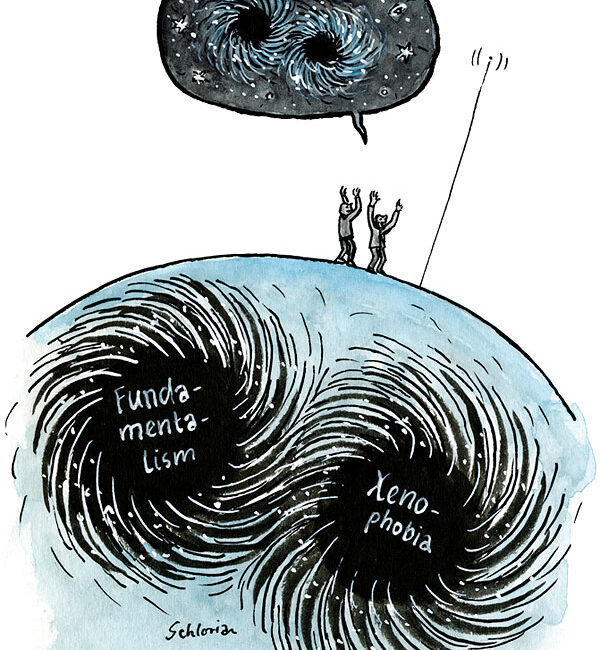 Neue Galaxien entdeckt: Fundamentalismus und Xenophobie