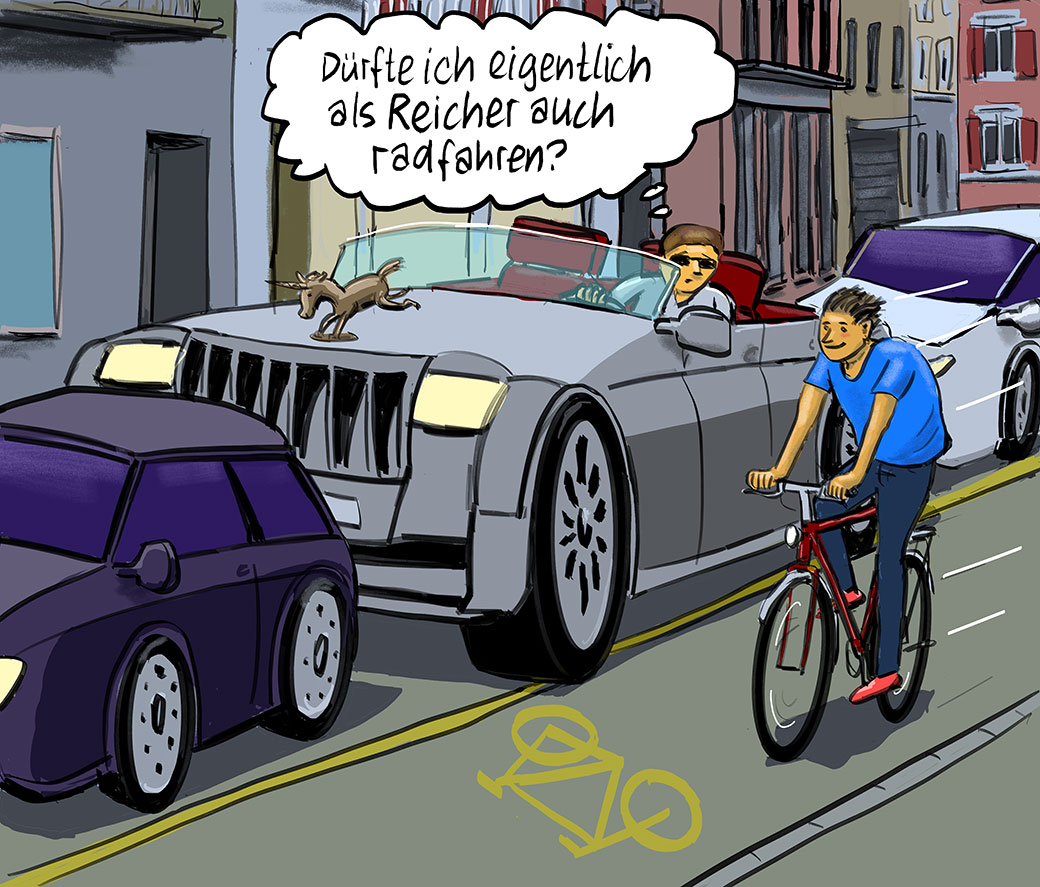 Dürfte ich eigentlich als Reicher auch radfahren?